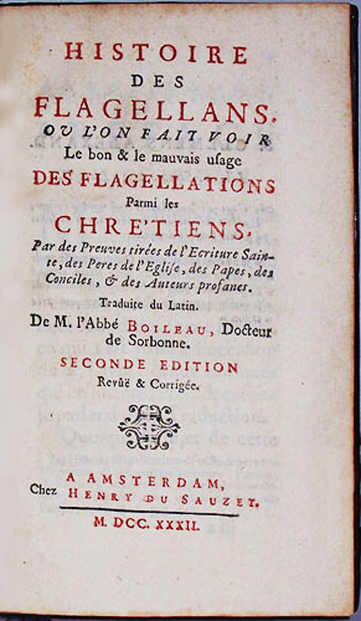 Jacques Boileau: Histoire des flagellans, Amsterdam, 1732