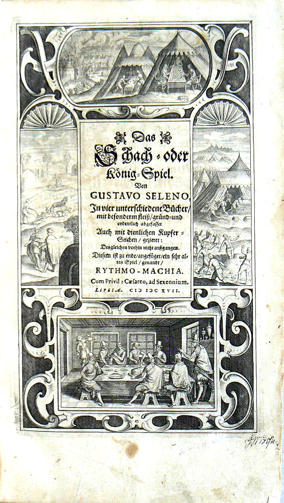 Gustavus Selenus: Das Schach- oder König-Spiel, 1617