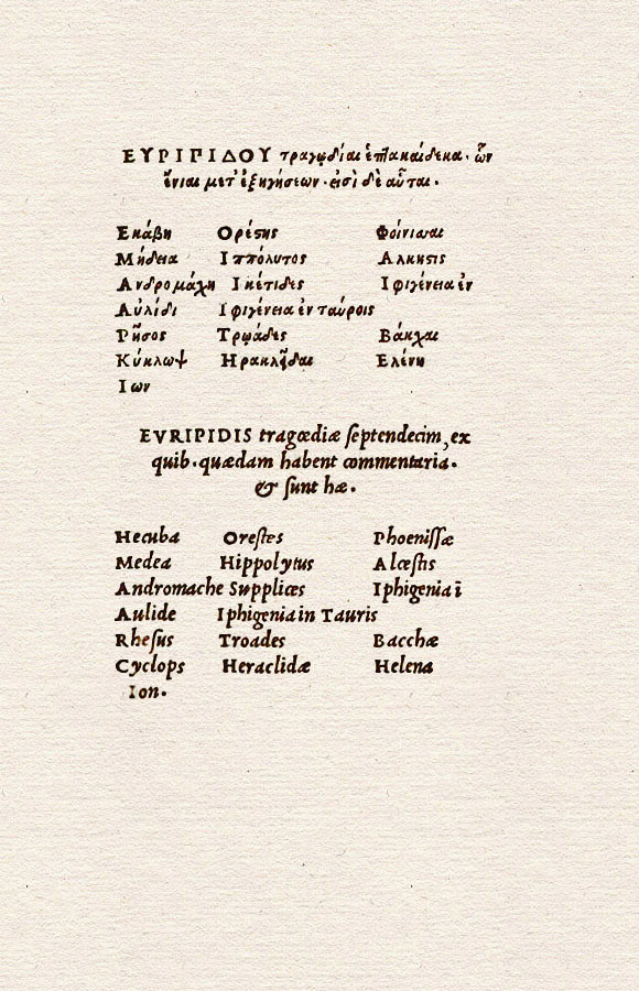Euripides: Ευριπιδου τραγῳδίαι ἑπτακαίδεκα. Venedig: Aldus Manutius, 1503