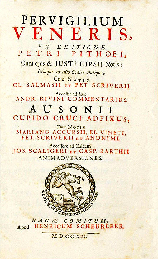 Pierre Pithou: Pervigilium Veneris, 1712