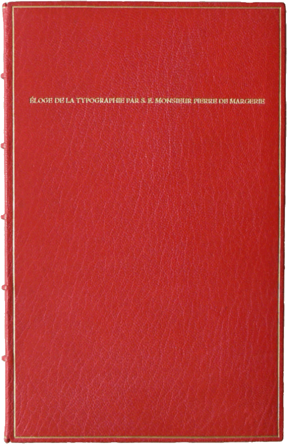Otto Dorfner / Pierre de Margerie: Éloge de la Typographie. 1931