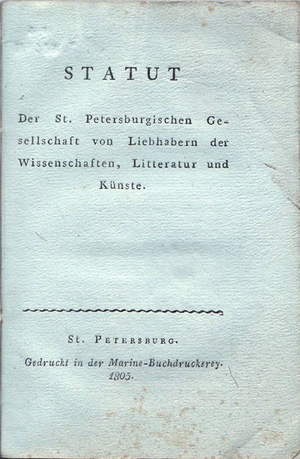 St. Petersburgische Gesellschaft von Liebhabern der Wissenschaften, Litteratur und Künste, 1805