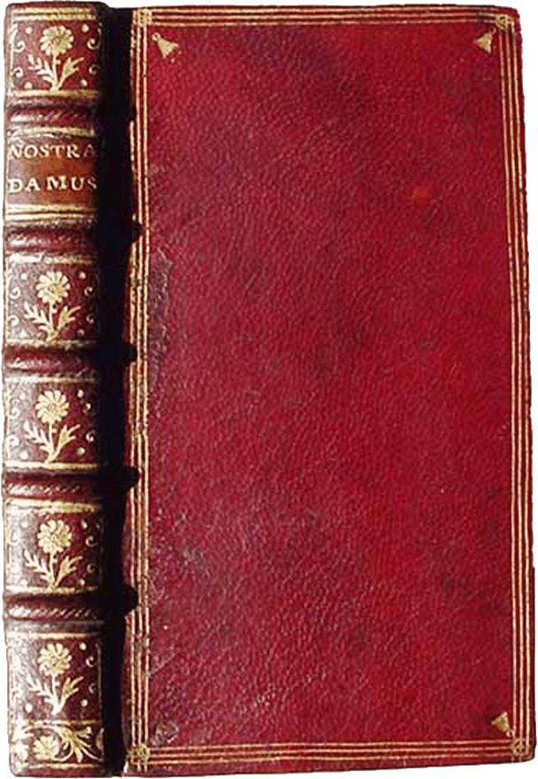 Michel de Nostredame: Les vrayes centuries et propheties de maistre Michel Nostradamus, 1668